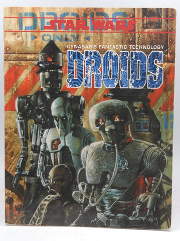 Droids: Cynabar's Fantastic Technology (Star Wars RPG), by