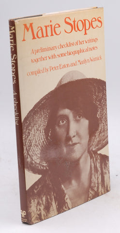 Marie Stopes: A checklist of her writings, by Eaton, Peter