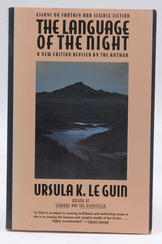 The Language of the Night: Essays on Fantasy and Science Fiction, by Le Guin, Ursula K.