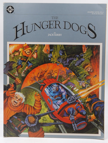 The Hunger Dogs (Graphic Novel No. 4), by Jack Kirby