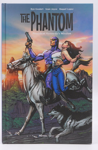 The Phantom: President Kennedy's Mission, by Goulart, Ron