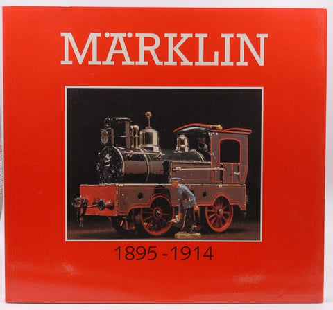 Marklin Great Toys 1895-1914, by Parry-Crooke, Charlotte