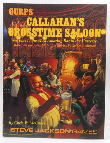 GURPS Callahan's Crosstime Saloon, by Chris W. McCubbin
