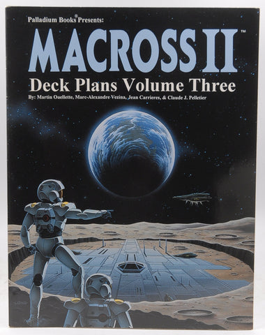Macross II : Spacecraft and Deck Plans Volume 3, by Pelletier, Claude J.,Carrieres, Jean,Vezina, Marc-Alexandre,Ouellette, Martin