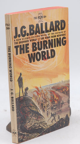 The Burning World, by Ballard, J. G.