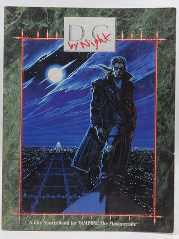 D.C. by Night (A City Sourcebook for Vampire: The Masquerade), by Heckel, Harry