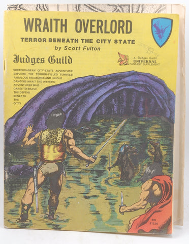 Wraith Overlord: Terror Beneath the City State (Judges Guild Universal Fantasy Supplement), by