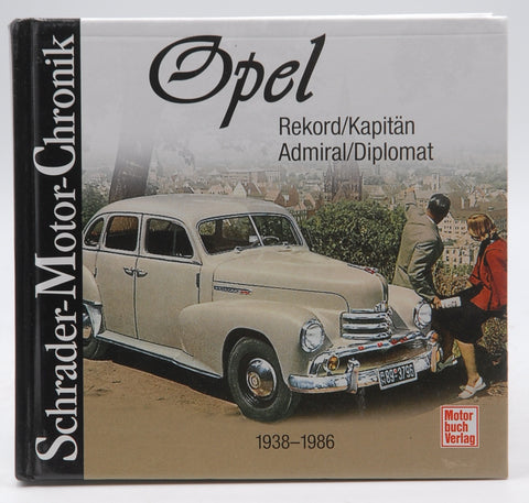 Opel Rekord, Kapit?n, Admiral, Diplomat, by Unknown
