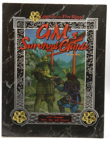 Gm's Survival Guide Legend of the Five Rings, by Jim pinto