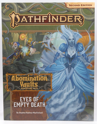 Pathfinder Adventure Path: Eyes of Empty Death (Abomination Vaults 3 of 3) (P2), by