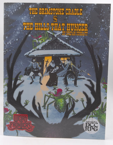 Dragon Peak RPG Brimstone Cradle and The Hills That Hunger, by Stefan Surratt