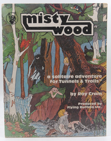 Misty Wood (Tunnels & Trolls Solo #16), by
