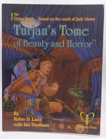 Turjans Tome, by Ian Thomson, Robin D Laws