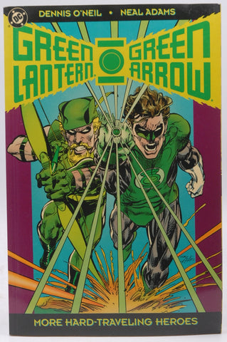 Green Lantern - Green Arrow: Hard Traveling Heroes, by O'Neil, Dennis