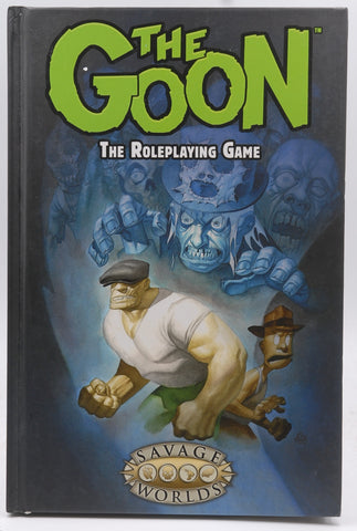 Savage Worlds: The Goon (Hardcover) (S2P11300LE), by Pinnacle Entertainment Group