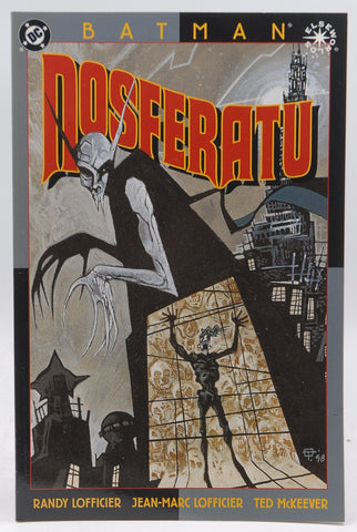 Batman Nosferatu, by Randy Lofficier,Jean-Marc Lofficier
