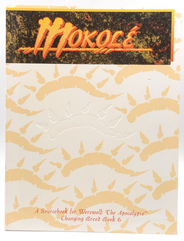 Mokole: Changing Breed Book 6 (Werewolf: The Apocalypse), by Spencer, Ron, Rebner, Jeff, Prescott, Steve, Comer, James