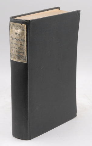 We Europeans;: A survey of 'racial' problems,, by Huxley and Haddon