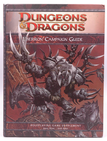 Eberron Campaign Guide: Roleplaying Game Supplement, by Wyatt, James, Baker, Keith