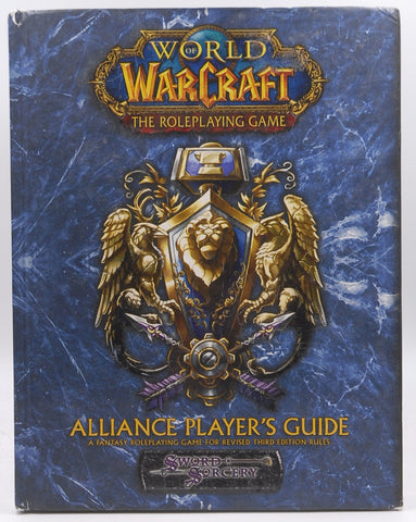World of Warcraft: The Role playing Game, Alliance Player's Guide, by Bennie, Scott