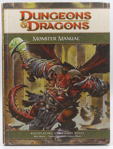 Dungeons & Dragons Monster Manual: Roleplaying Game Core Rules, 4th Edition, by James Wyatt, Stephen Schubert, Mike Mearls