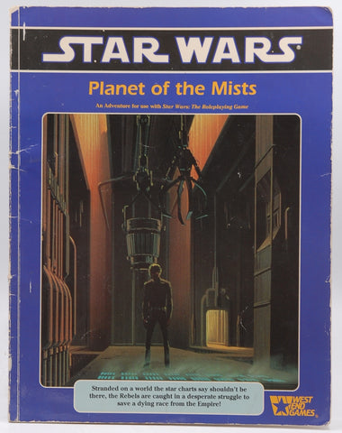 Planet of the Mists (Star Wars RPG), by Findley, Nigel - Design. Smith, Bill - Development and Editing