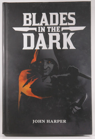 Blades in the Dark RPG, by John Harper