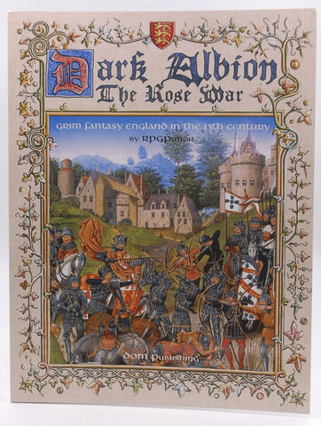 Dark Albion: The Rose War, by RPGPundit
