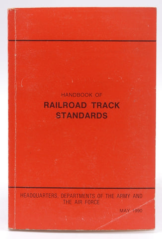 Handbook of Railroad Track Standards May 1990, by HQ, Dept of Army and Air Force