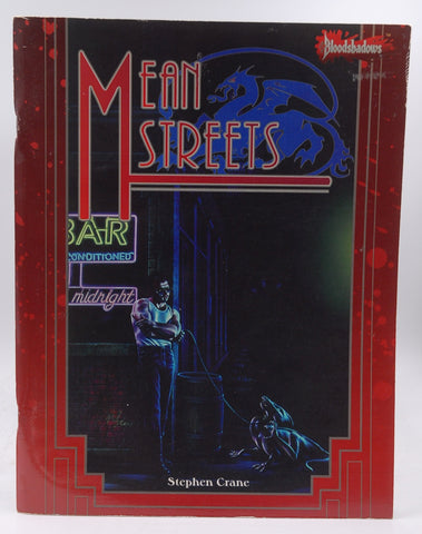 Mean Streets (Bloodshadows), by Stephen Crane