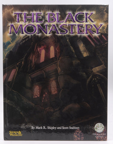 The Black Monastery Swords & Wizardry VG, by Mark R Shipley, et al