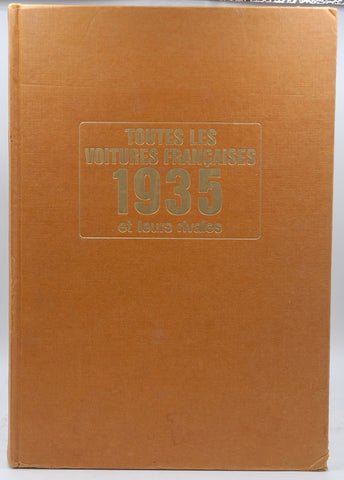 Toutes les voitures franc?aises 1935 et leurs rivales (French Edition), by Bellu, Rene?