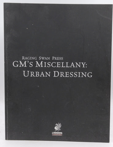 Raging Swan's GM's Miscellany: Urban Dressing, by Broadhurst, Creighton,Liberge, Brian,Green, Richard