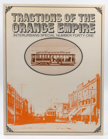 Tractions of the Orange Empire, by Ira L. Sweet