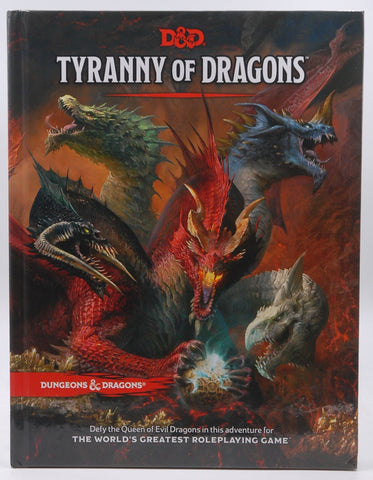 Tyranny of Dragons (D&D Adventure Book combines Hoard of the Dragon Queen + The Rise of Tiamat) (Dungeons & Dragons), by Wizards RPG Team