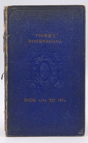 Shakspeariana from 1564 to 1864, by Franz Thimm
