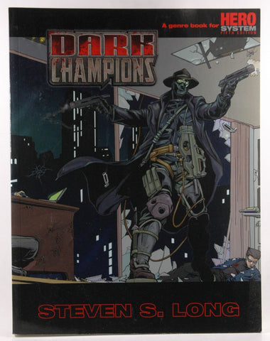 Dark Champions, by Steven Long