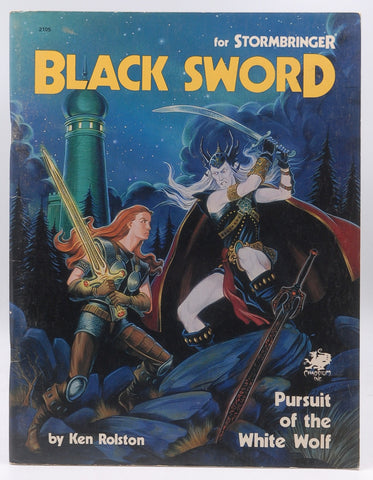 Black Sword: Pursuit of the White Wolf (Elric/ Stormbringer), by Ken Rolston