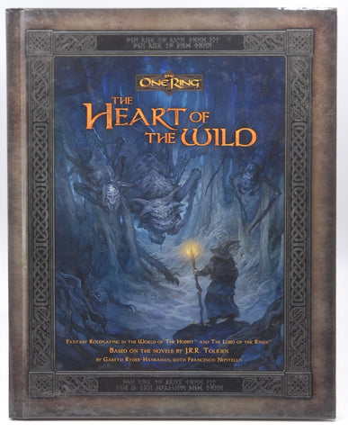The Heart of the Wild (The One Ring Roleplaying Game), by Gareth Ryder-Hanrahan