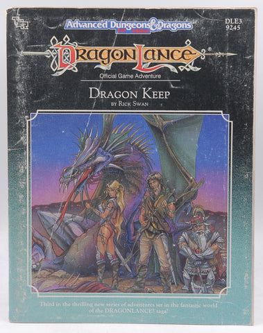 Dragon Keep/Dle3 (Advanced Dungeons and Dragons Dragonlance Module), by Swan, Rich