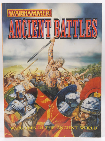 Warhammer: Ancient Battles- Wargames in the Ancient World, by Rick Priestley