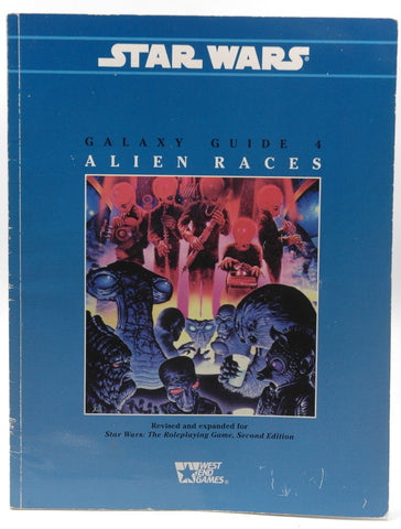 Galaxy Guide 4: Alien Races (Star Wars Roleplaying Game Supplement), by Chuck Truett, Troy Denning