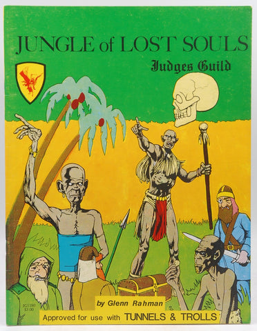 Jungle of Lost Souls (Tunnels and Trolls), by Glenn Rahman