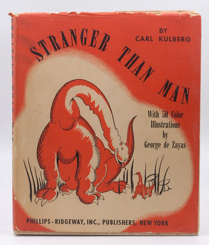 Stranger Than Man - 1st Edition/1st Printing, by Kulberg, Carl