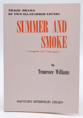 Summer and Smoke, by Tennessee Williams