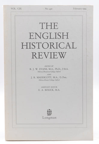 THE ENGLISH HISTORICAL REVIEW: VOLUME CIX, number 430., by R. J. W. & J. R. Maddicott & E. A. Bolick (edits). Evans
