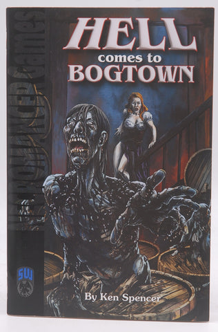 Hell Comes to Bogtown Swords & Wizardry RPG, by Ken Spencer
