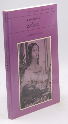 Richard Strauss: Salome (Cambridge Opera Handbooks), by