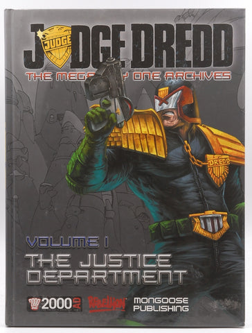 The Mega-City One Archives Volume I: The Justice Department (Judge Dredd: the Mega-City One Archives), by Dembski-Bowden, Aaron,Hahn, August