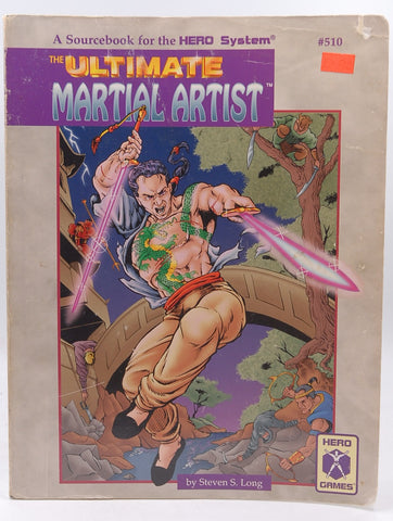 The Ultimate Martial Artist, by Steven S. Long